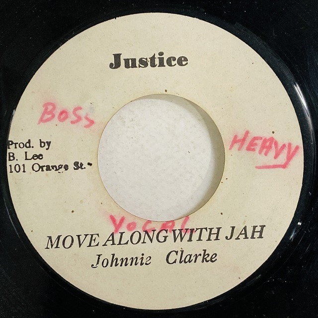 JOHNNY CLARKE / MOVE ALONG WITH JAH / BUCK AND BRYAN VERSION (7インチシングル)