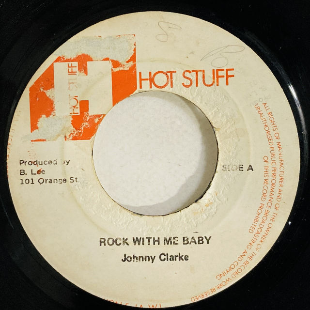 JOHNNY CLARKE / ROCK WITH ME BABY (7インチシングル)