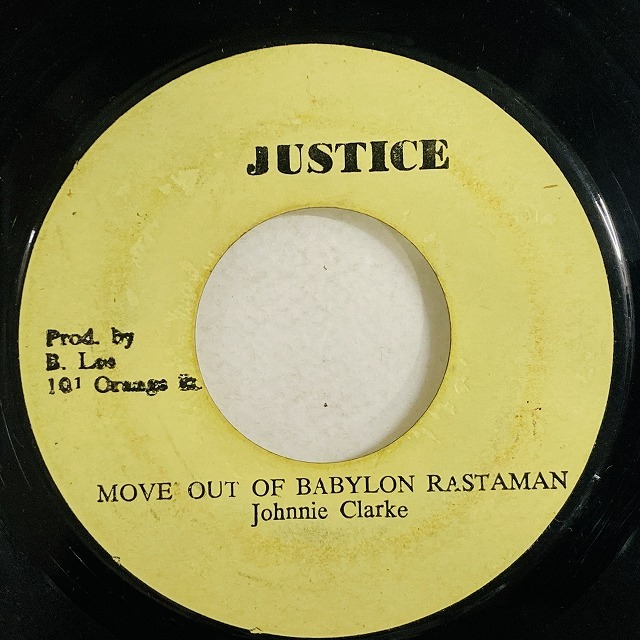 JOHNNY CLARKE / MOVE OUT A BABYLON (7インチシングル)