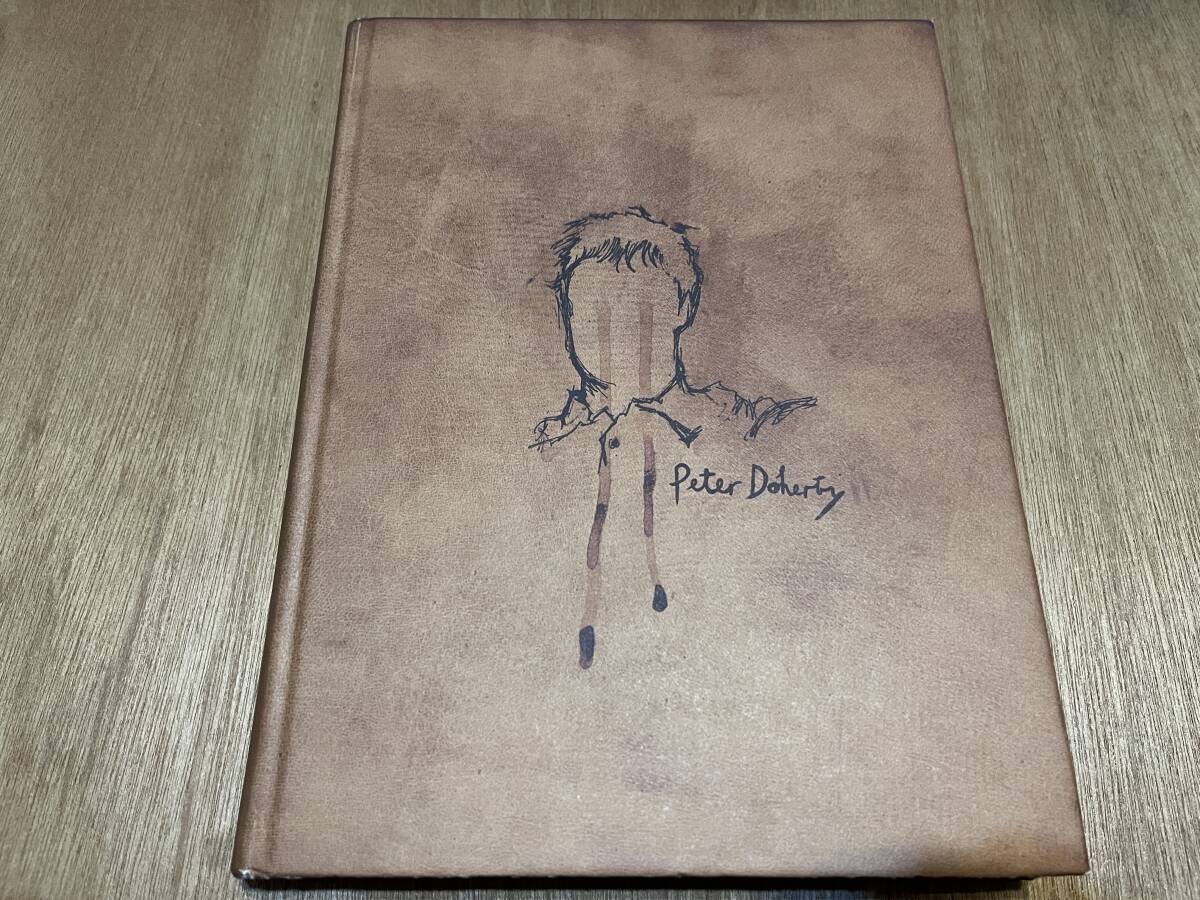『The Books of Albion The Collected Writings of Peter Doherty』(洋書)ピーター・ドハーティ The Libertines リバティーンズ