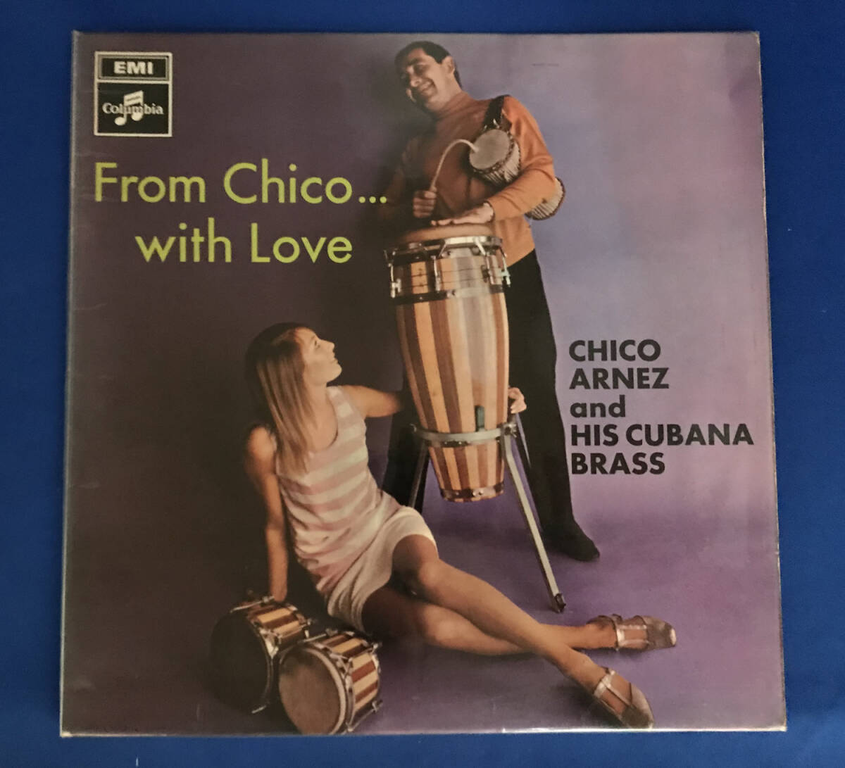 スキャット ラウンジ Chico Arnez チコ・アルンツ　From Chico...With Love