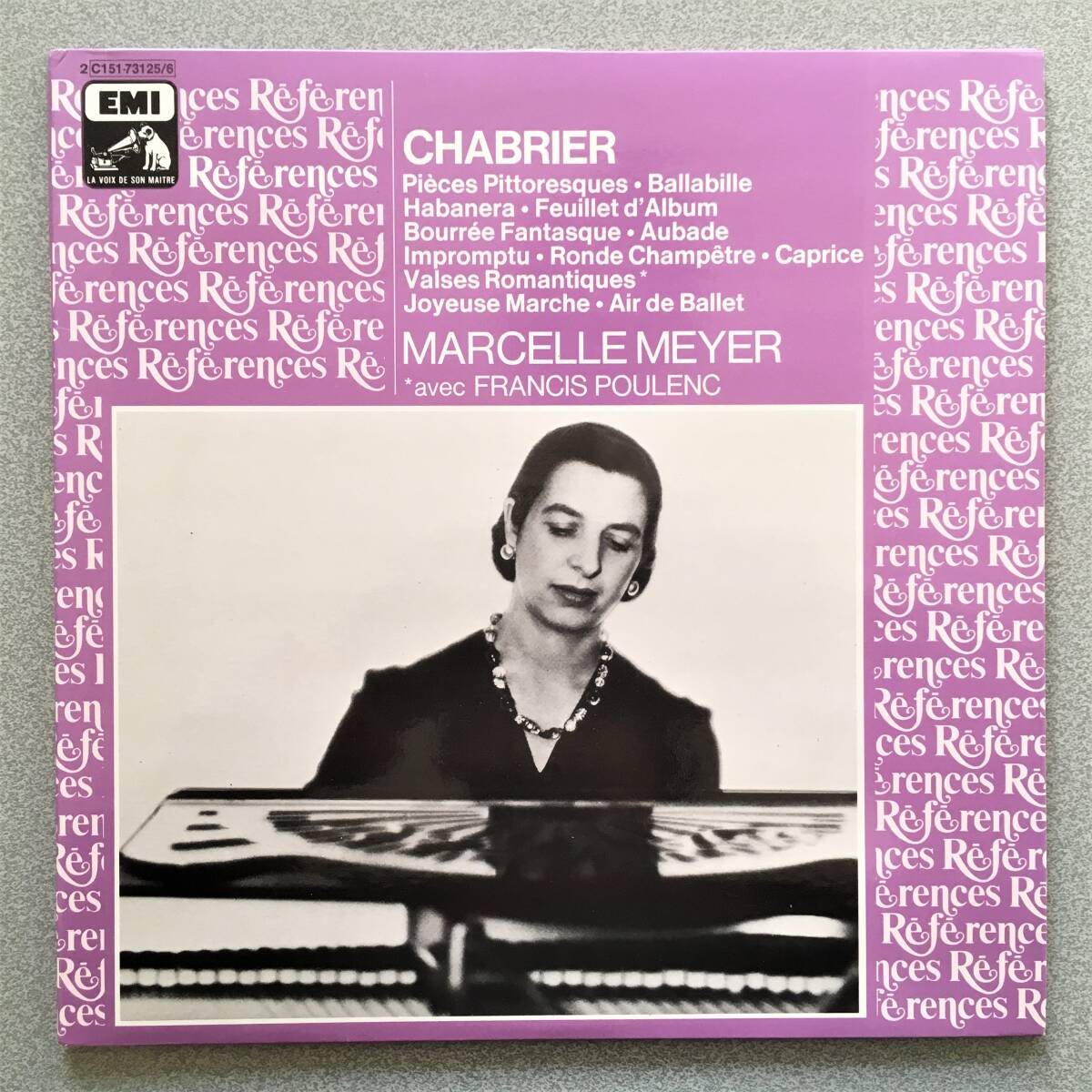 仏EMI/VSM 2LP マルセル・メイエ シャブリエ ピアノ作品集 超高価なDF盤でしか聴けなかった演奏を高音質で味わえる人気盤 極美品