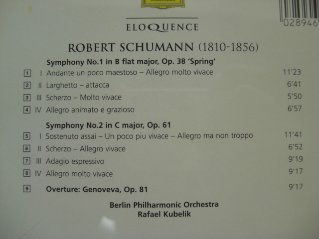 ＊ラファエル・クーベリック指揮／シューマン 交響曲 第1番、第2番、Overture Genoveva（463 200-2）（輸入盤）_画像4