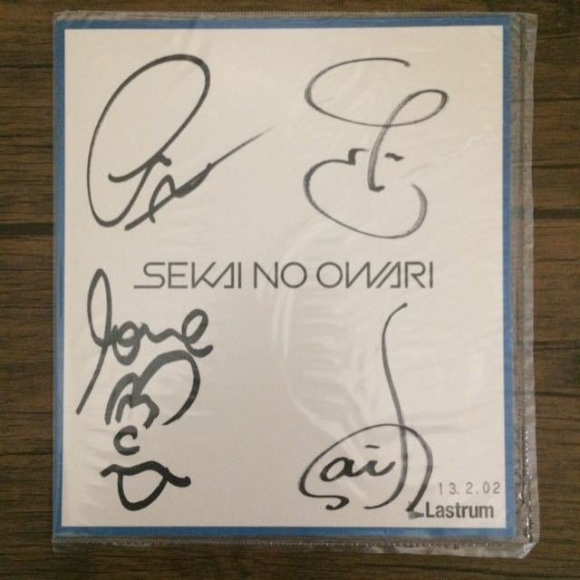 SEKAI NO OWARI 世界の終わり 直筆サイン入り色紙 美品 Fukase Saori Nakajin DJ LOVE Lastrum公式 2013年2月2日 SEK-20211112_画像1