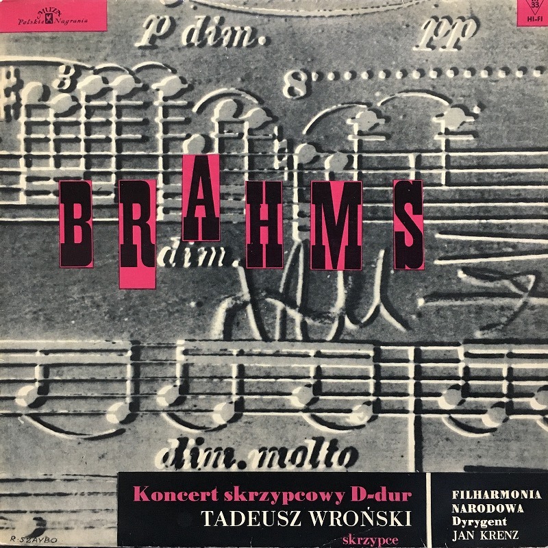 【ファッション通販】 ブラームス:ヴァイオリン協奏曲 タデウシュ・ヴロインスキ(Vn) MUZA 稀少 Concerto Brahms:Violin Wronski(Vn) Tadeusz / 協奏曲
