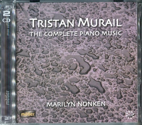 CD-R 2枚組 Tristan Murail - The Complete Piano Music 現代音楽 スペクトル楽派 検) Giacinto Scelsi Horatiu Radulescu Gerard Grisey