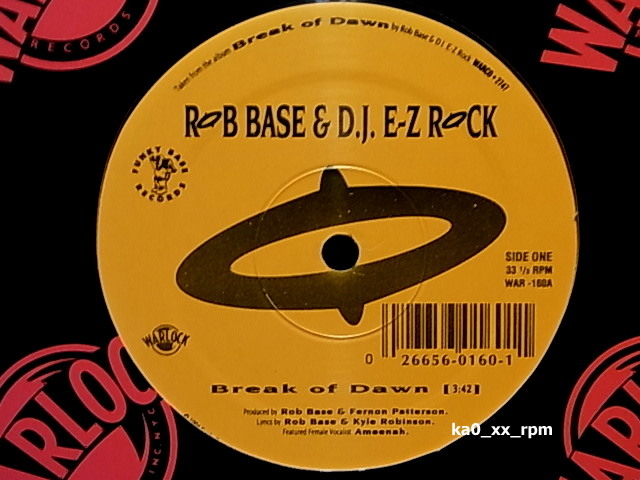 ★☆Rob Base & DJ E-Z Rock「Break Of Dawn」☆★_画像1