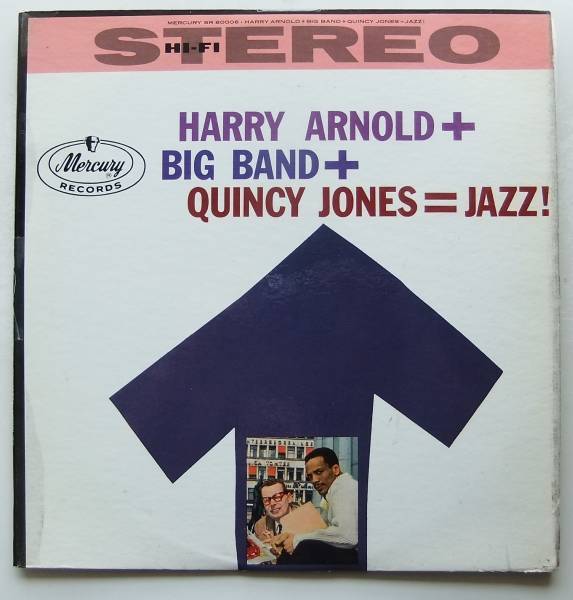 ◆ HARRY ARNOLD + Big Band + QUINCY JONES = Jazz! ◆ Mercury SR-80006 (blue:dg) ◆_画像1
