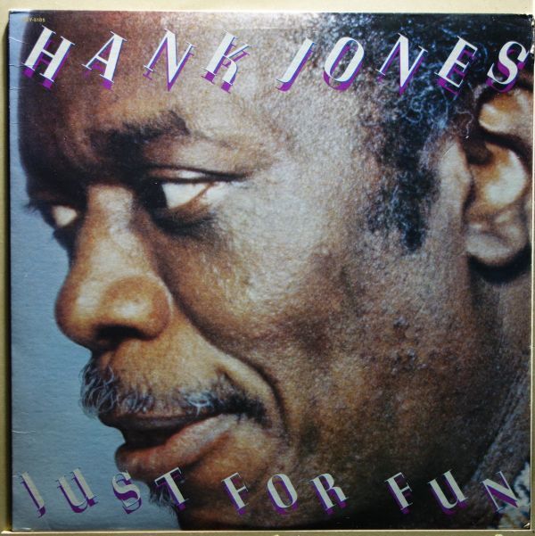 Hank Jones - Just For Fun◆Shelly Manne / Ray Brown / Howard Roberts◆Galaxy / GXY-5105_画像1