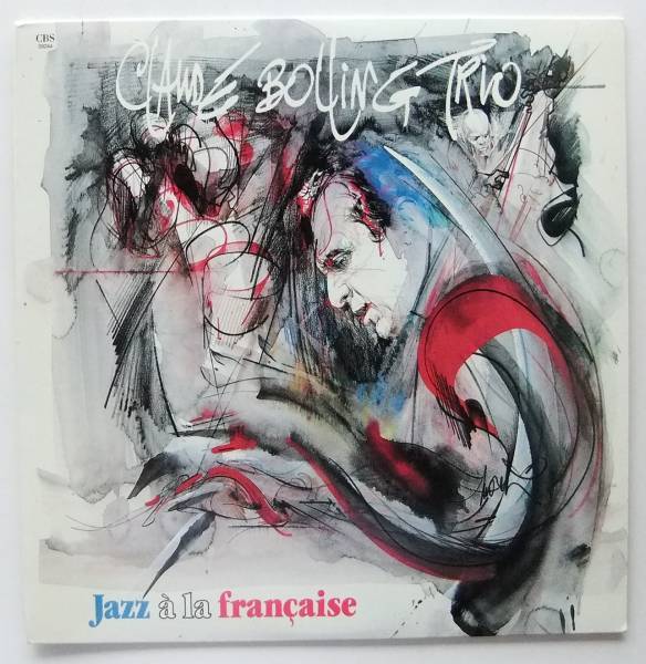 ◆ CLAUDE BOLLING Trio / Jazz A La Francaise ◆ CBS 39244 ◆_画像1