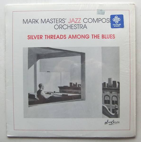 ◆ MARK MASTERS Jazz Composers Orchestra / Silver Threads Among The Blues ◆ SeaBreeze SB-2022 ◆_画像1