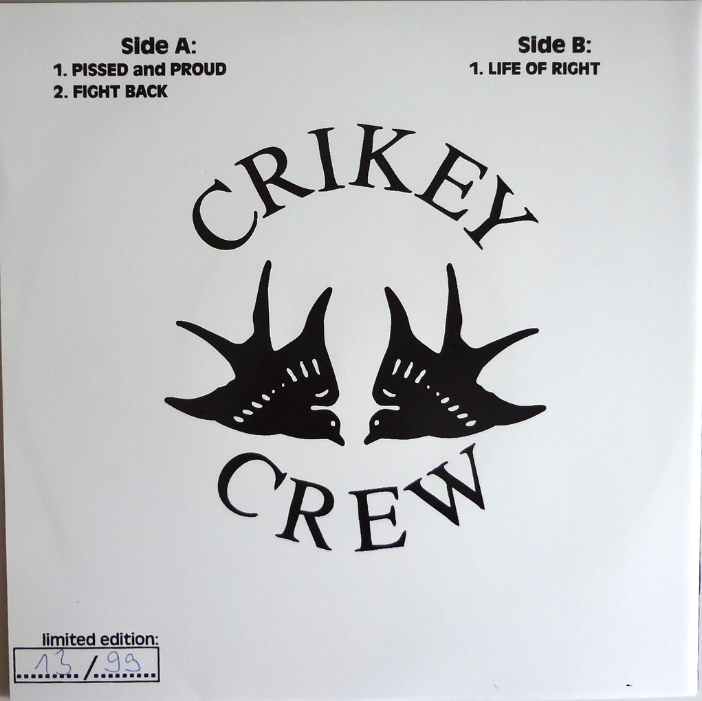 Crikey Crew - Pissed And Proud 7'EP 限定盤 / My Sons Okayama Skins / Oi Punk /鐵槌/Sledgehammer/壬生狼/雷矢/桜花/Youth Anthem_画像2