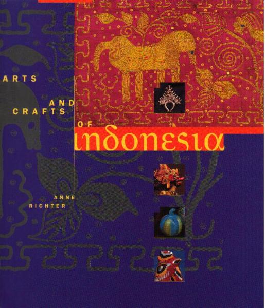 超格安価格 インドネシア・芸術文化の全体像を理解するための一冊(Arts and 芸術、美術史