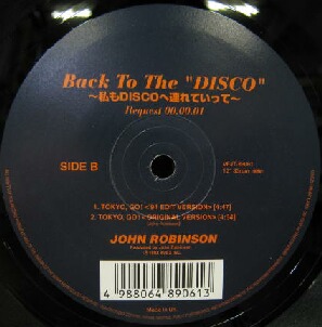 $ TOKYO, GO ! / JOHN ROBINSON (VEJT-89061) Back To TheDISCO～私もDISCOへ連れていって～ 01 Y39 【2枚目】_画像1