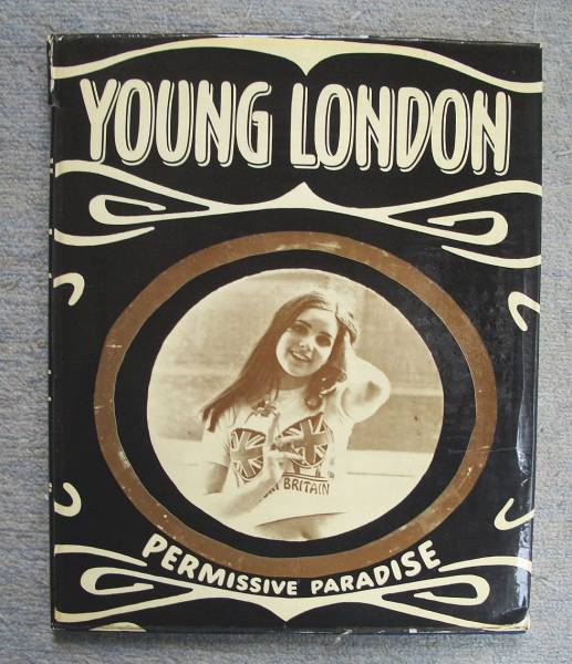 あすつく】 Young London ： Permissive Paradise☆フランク・ハビット
