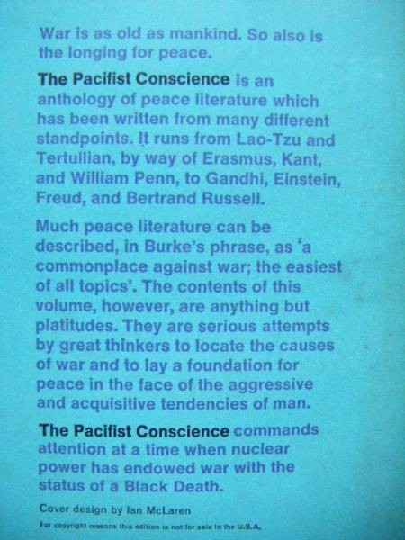 The Pacifist Conscience/Edited by Peter Mayer