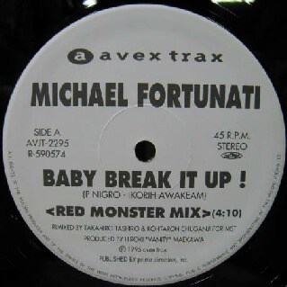 $ MICHAEL FORTUNATI / BABY BREAK IT UP ! (RED MONSTER MIX) AVJT-2295 レコード盤 Y20+4F_画像1