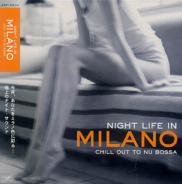 未開封★Night Life In Milano/極上のミラノナイト・サウンド_画像1