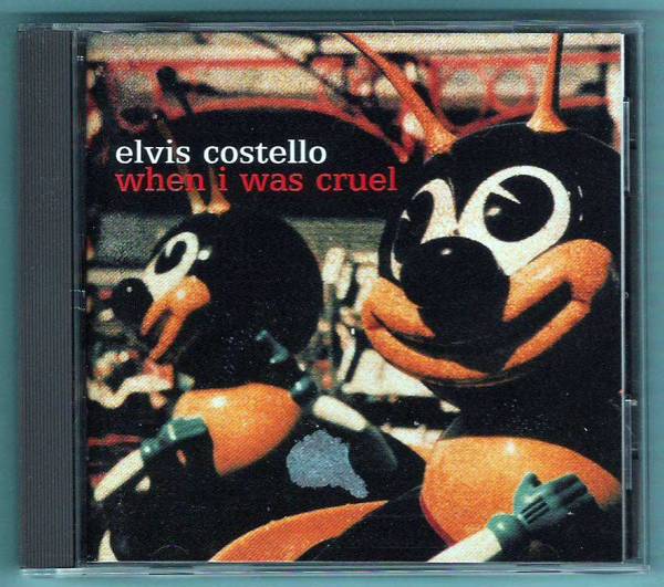 【elvis costello/when i was cruel 】oh well,smile他 CD全17曲_画像1