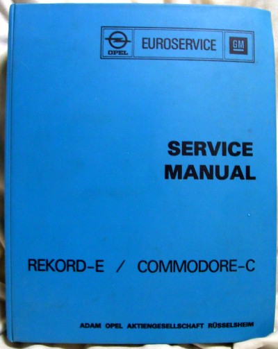 【z0160】1977年　オペル レコルト-E・コモドール-C サービスマニュアル