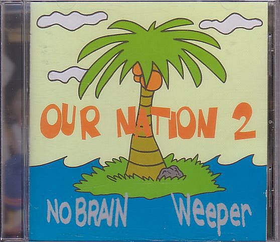 K-POP NO BRAIN ＆ weeper コンピCD／OUR NATION 2集 1998年 韓国盤_画像1