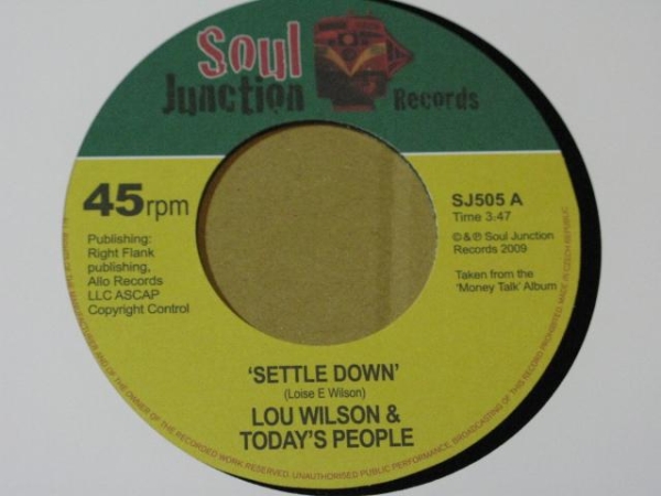 新品○LOU WILSON & TODAY'S PEOPLE / Settle Down c/w. Around The Corner From Love　SOUL JUNCTION_画像1