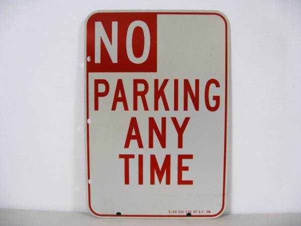 中古アメリカの本物の道路標識 NO PARKING ANY TIME（駐車禁止）