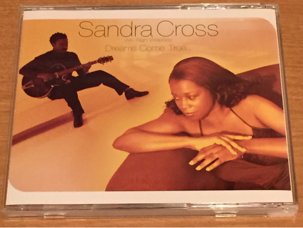 Sandra Cross with Alan Weekes - Dreams Come True_画像1