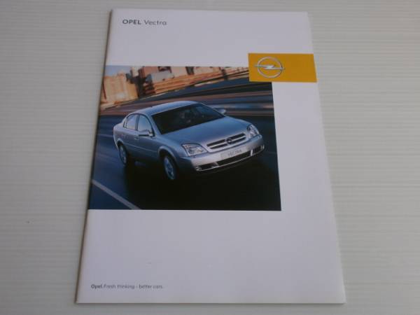 [ catalog only ] Opel Vectra 2003.3