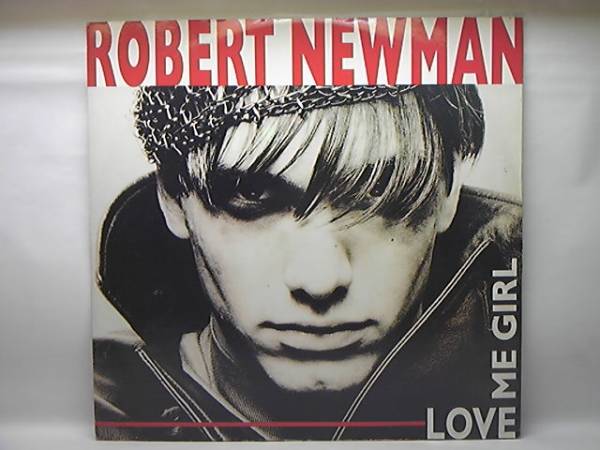 ROBERT NEWMAN / LOVE ME GIRL　12inch　EUROBEAT　HIGH ENERGY　DISCOMAGIC　ロバート・ニューマン / ラヴ・ミー・ガール　*DAVE RODGERS*_画像1