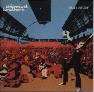 The Chemical Brothers Surrender ケミカル・ブラザーズ_画像1