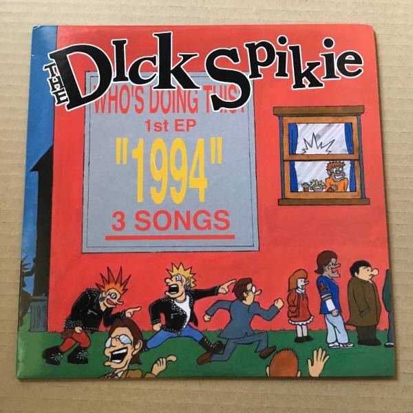 滋賀Oi/STREET PUNK! THE DICK SPIKIE / 1994 7インチ 7inch_画像1