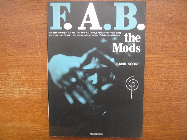 バンドスコア●ザ・モッズ THE MODS F.A.B. 1992年●森山達也_画像1