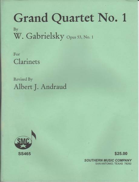 クラリネット4重奏譜/Gabrielsky:Grand Quartet No.1 Op.53-1