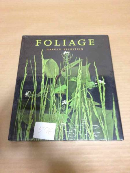 576 FOLIAGE HAROLD FEINSTEIN　植物アート写真集 未開封新品 美しい写真