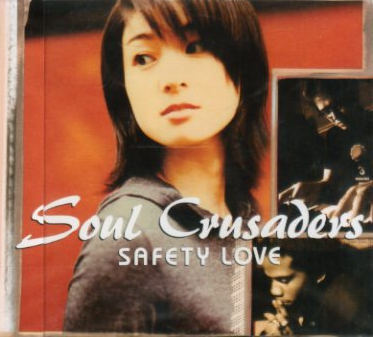 ■ ソウル クルセイダーズ Soul Crusaders [ SAFETY LOVE ] 新品 未開封 CD 即決 送料サービス ♪_画像1