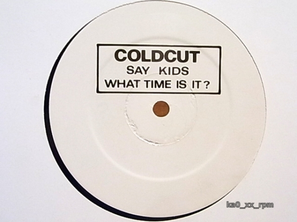 ★☆Coldcut「Say Kids What Time Is It?」☆★5点以上で送料無料!!!_画像1