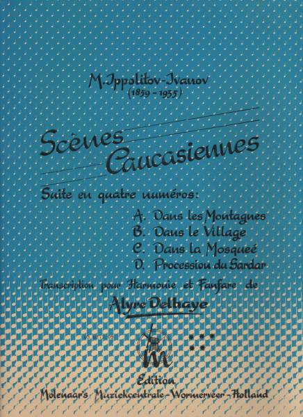 2022春夏新色】 吹奏楽楽譜/I.イワノフ:コーカサスの風景/デルハイエ編