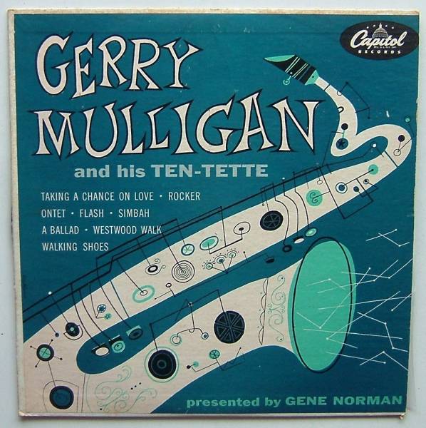 ◆ GERRY MULLIGAN and His Ten-tette ◆ Capitol H-439 (10inch) ◆の画像1