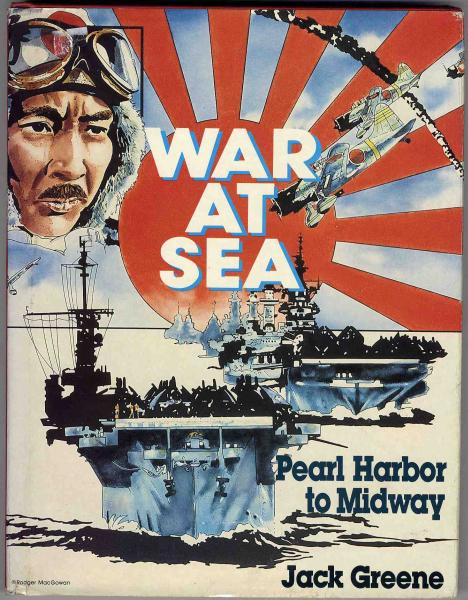 【a6450】1988年 WAR AT SEA -Pearl Harbor to Midway／J. Greene_画像1