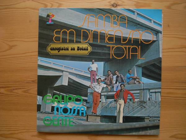 GRUPO NOSSA GENTE★SAMBA EM DIMENSAO TOTAL★ブラジル★フランス盤_画像1