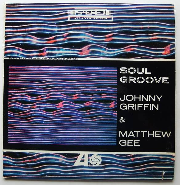 ◆ JOHNNY GRIFFIN - MATTHEW GEE / Soul Groove ◆ Atlantic SD-1431 (green/blue) ◆ V_画像1