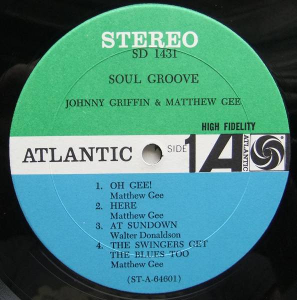 ◆ JOHNNY GRIFFIN - MATTHEW GEE / Soul Groove ◆ Atlantic SD-1431 (green/blue) ◆ V_画像3