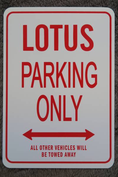  signboard PARKING ONLY parking on Lee LOTUS Lotus SUPER 7 ELISE Elise EXIGE Exige EUROPA Europe ELAN EVORAe Borer 