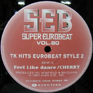 ユーロビート $ SUPER EUROBEAT VOL.80 TK HITS EUROBEAT STYLE 2 (VEJT-89016) Y78 CHERRY . HELENA / Feel Like dance . EZ DO DANCE ( TK HITS )