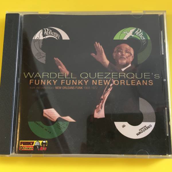 レア！Wardell Quezerque's Funky Funky New Orleans 1968-1972