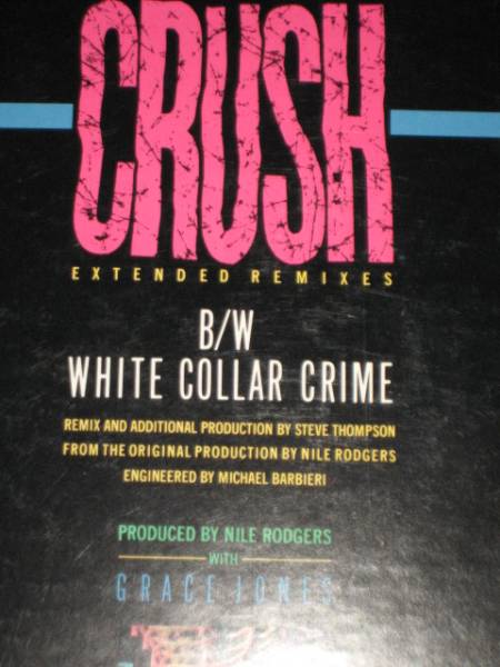 Grace Jones - Crush Extended Remix /White collar crime /80's DISCO DANCE CLASSICS/5点で送料無料/12''_画像3