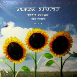 その他 $ SUPER STUPID / DON'T FORGET OUR YOUTH (POD-012) LP Y6