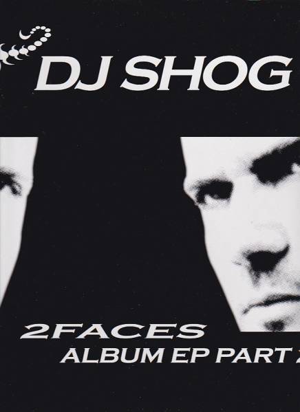 ②12) DJ SHOG / 2FACES ALBUM EP PART2
