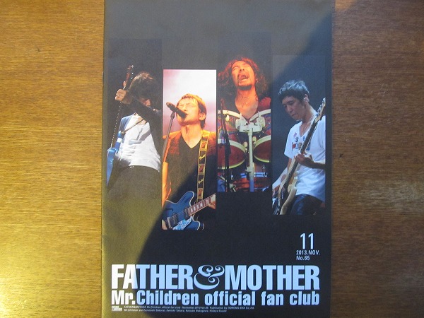 Mr.Childrenファンクラブ會報 FATHER&MOTHER●No.65.2013.11
